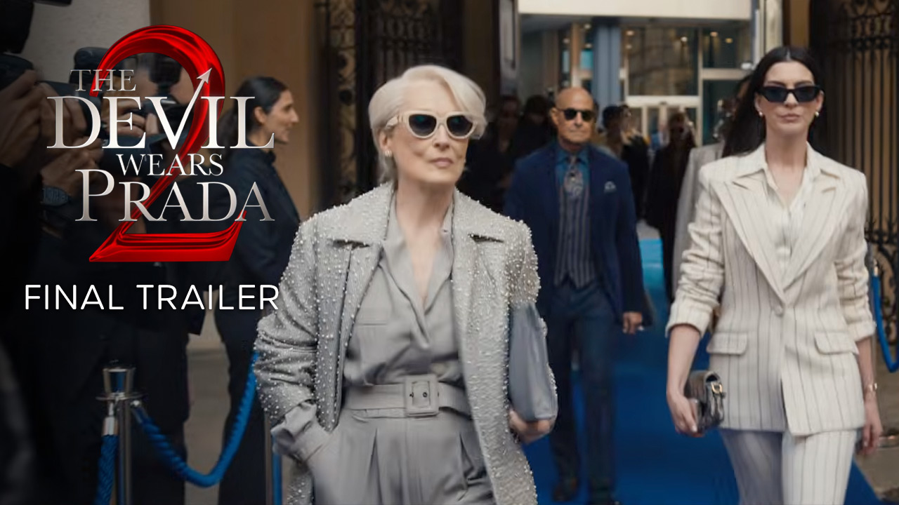 watch The Devil Wears Prada 2 Final Trailer