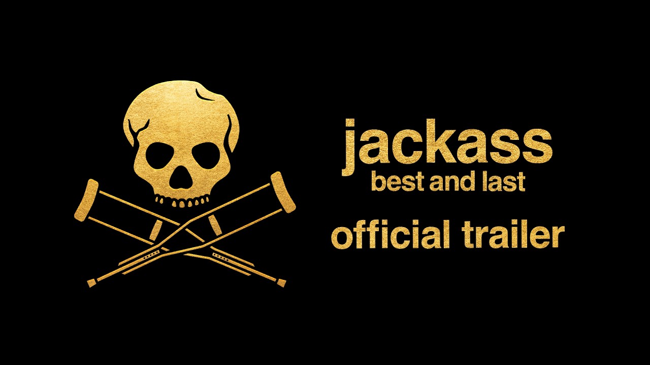 watch Jackass: Best and Last Official Trailer